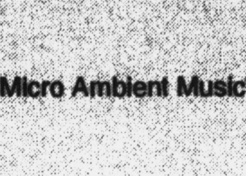 Micro Ambient Music Festival